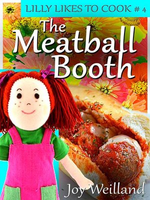 cover image of Lilly Likes to Cook Book 4 the Meatball Booth